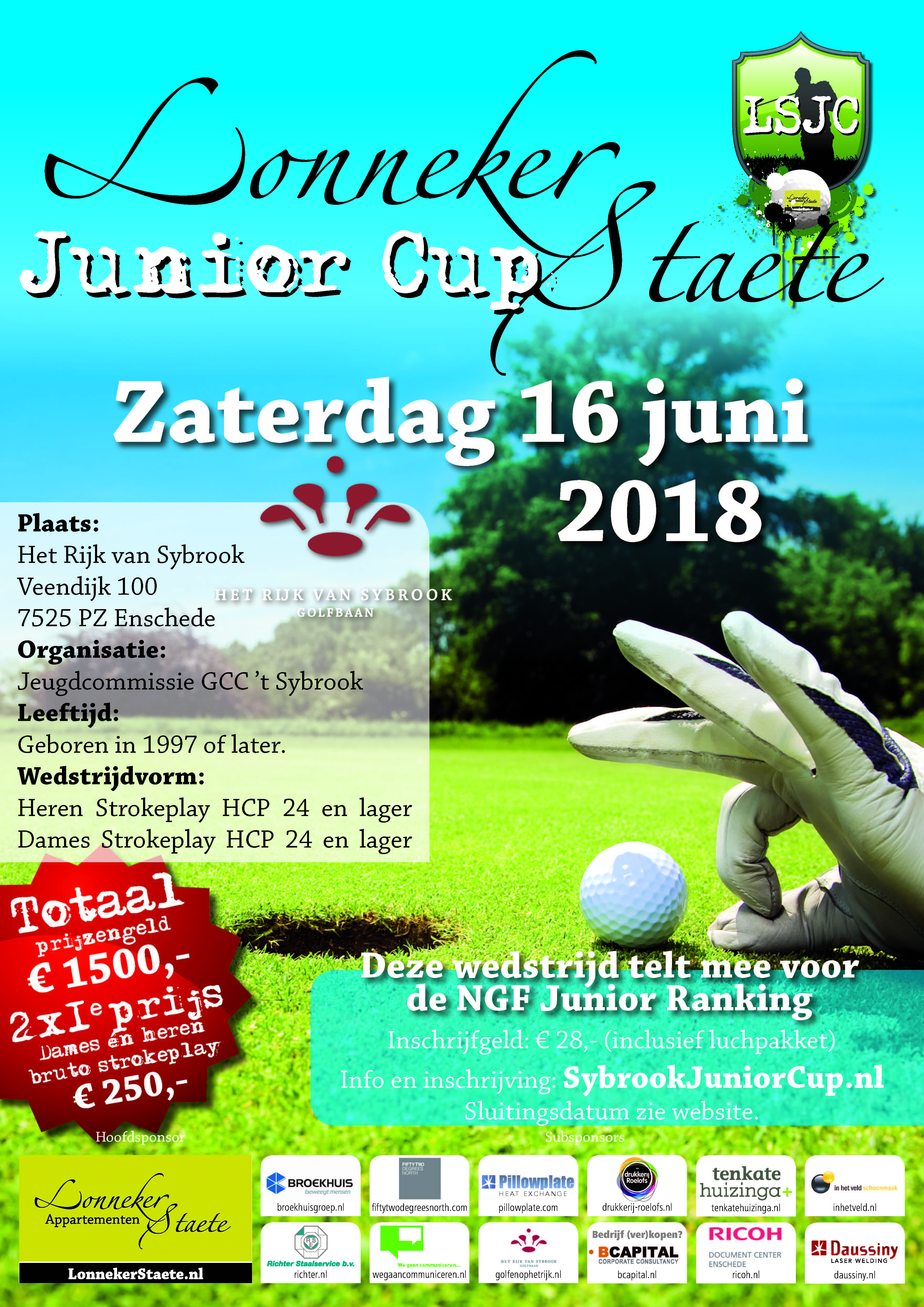 Zaterdag 16 juni aanstaande Lonneker Staete Junior Cup (LSJC) op golfbaan Het Rijk van Sybrook